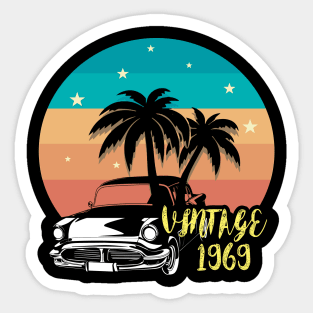 1969 BIRTHDAY VINTAGE CARS CLASSIC Sticker